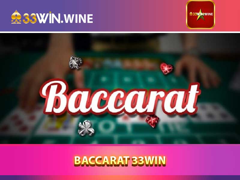 baccarat 33win
